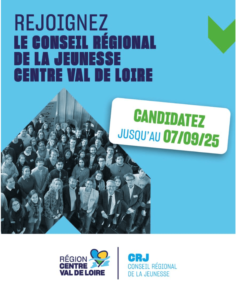 Appel à candidatures 2025-2026 du Conseil Régional de la Jeunesse (CRJ) Centre-Val de Loire