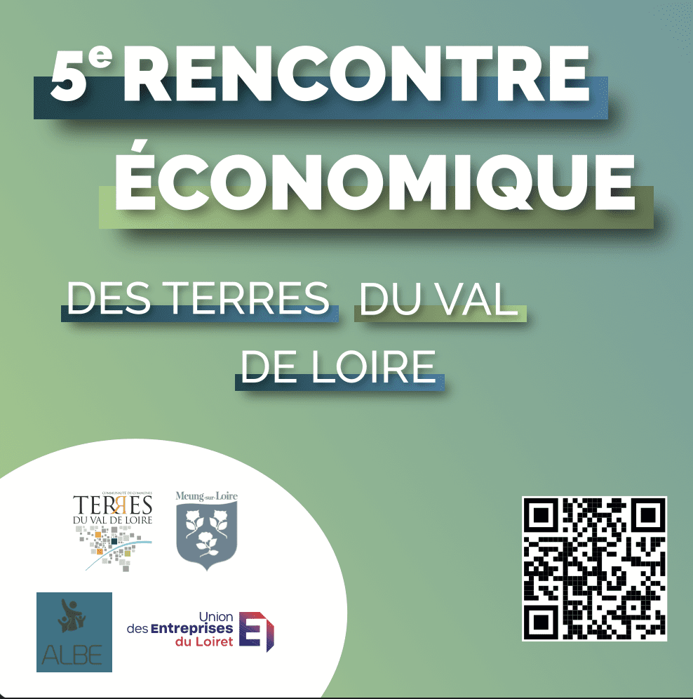 5e Rencontre Economique des Terres du Val de Loire - 21/05/26 à 18h30 - Meung-sur-Loire