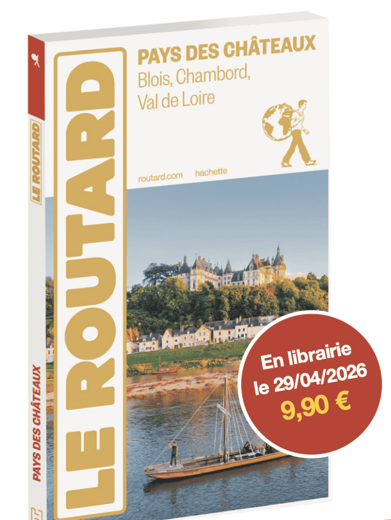 Guide du Routard Blois-Chambord - Val de Loire