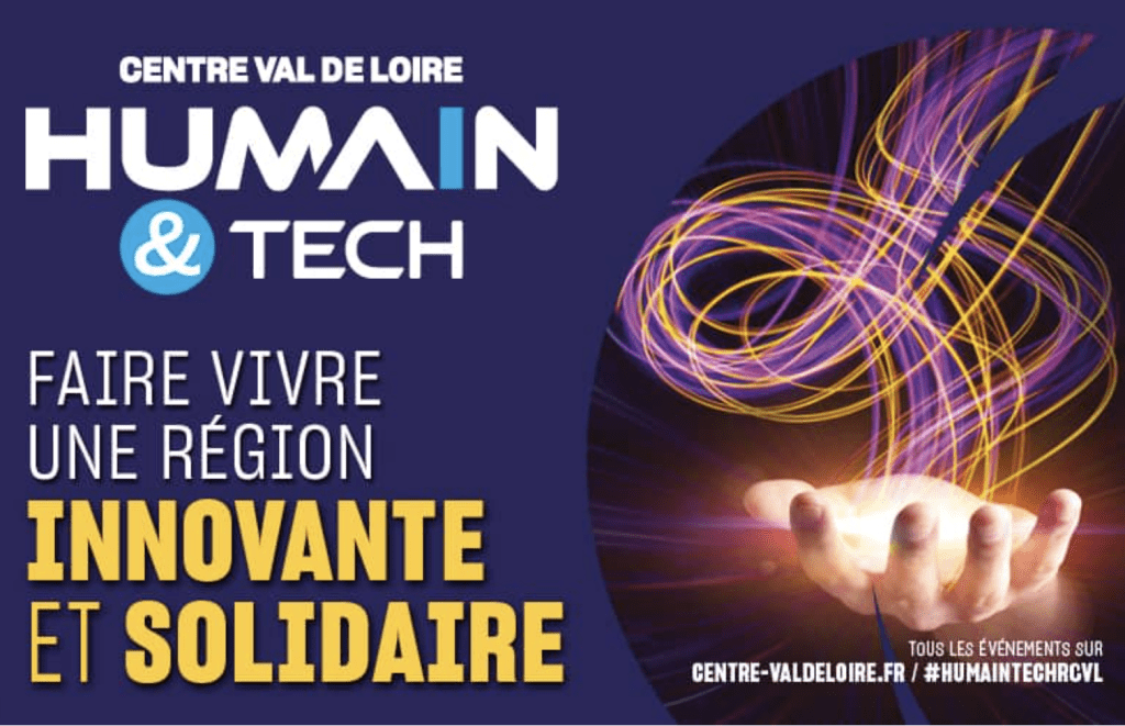 HUMAIN & TECH en Centre-Val de Loire d'avril à juillet 2026